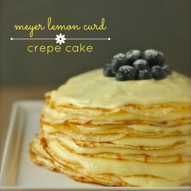 meyer lemon curd crepe cake 